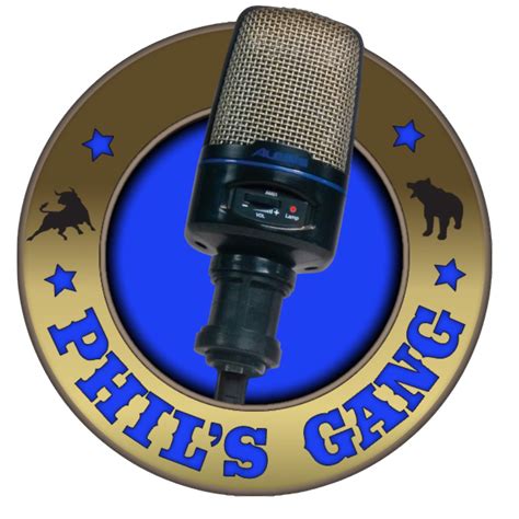 Phil's Gang Radio Show .